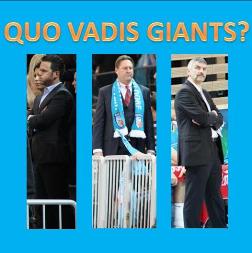 QUO VADIS GIANTS?